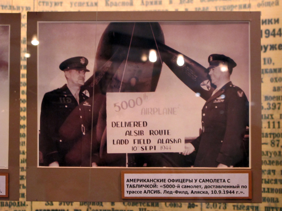 Moscow: Central Museum of the Armed Forces, 5000th US airplane delivered to Siberia.