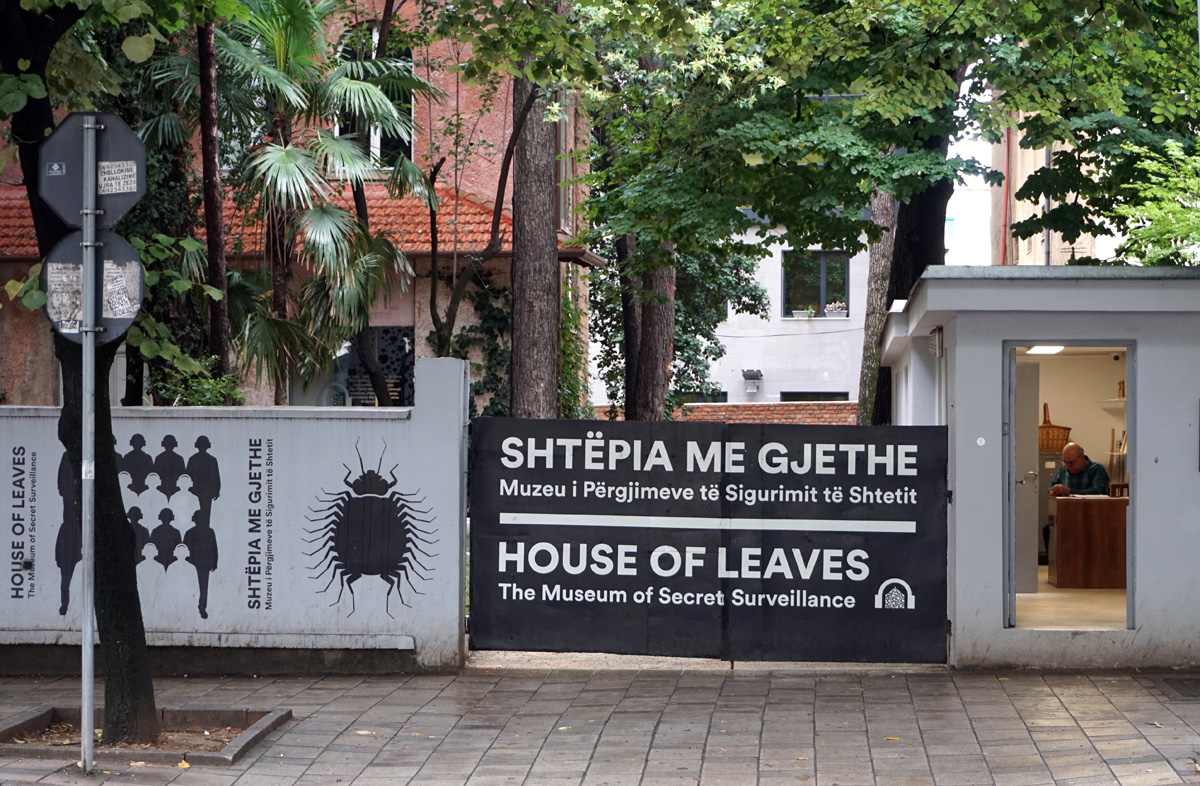 Tirana: House of Leaves