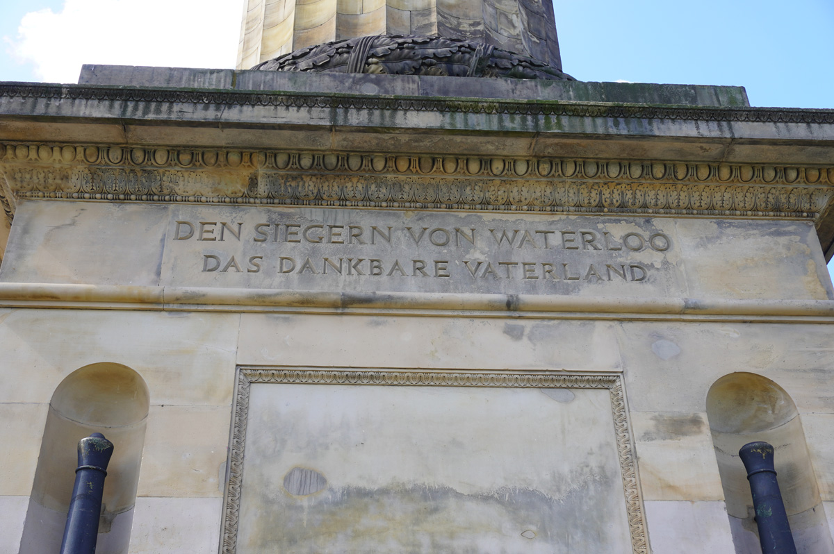Hanover, “To the Victors of Waterloo - The Thankful Fatherland” Other inscriptions commemorate the King