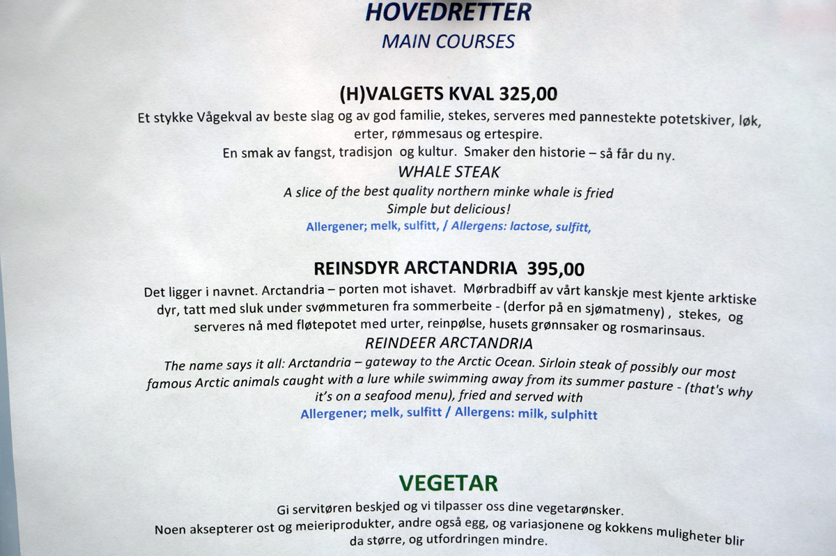 Tromso, Arctandria Seafood Restaurant Note the delicious aquatic Reindeer