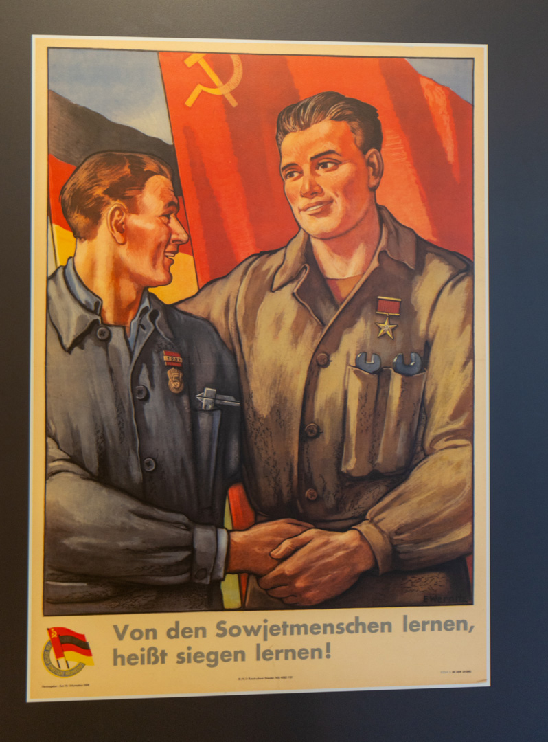 Berlin: Stasi HQ Museum, Inspirational DDR+USSR poster "To learn from the Soviet people means to learn victory"
